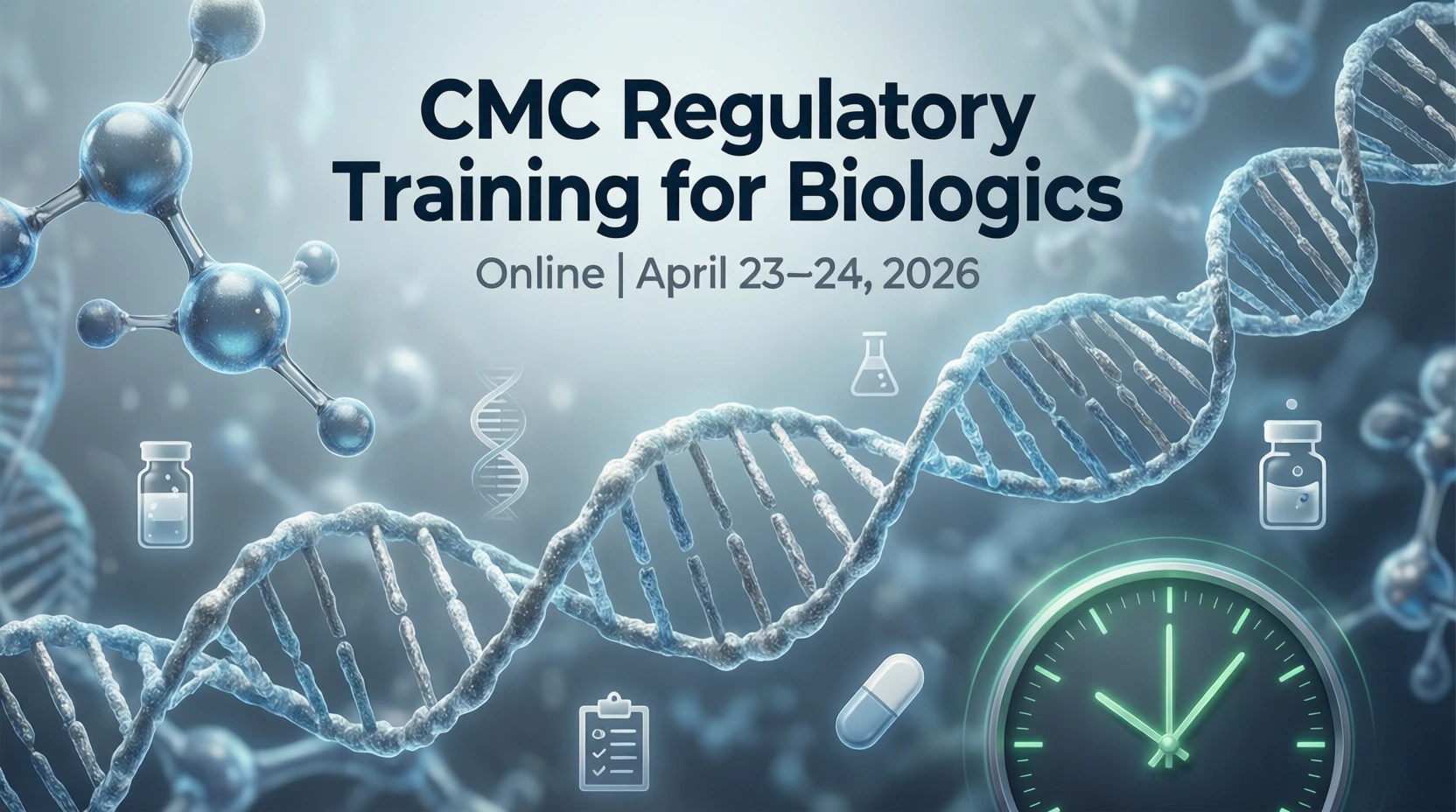CMC Regulatory Training for Biologics (Online, Apr 23–24, 2026)