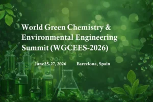 World Green Chemistry and Environmental Engineering2026